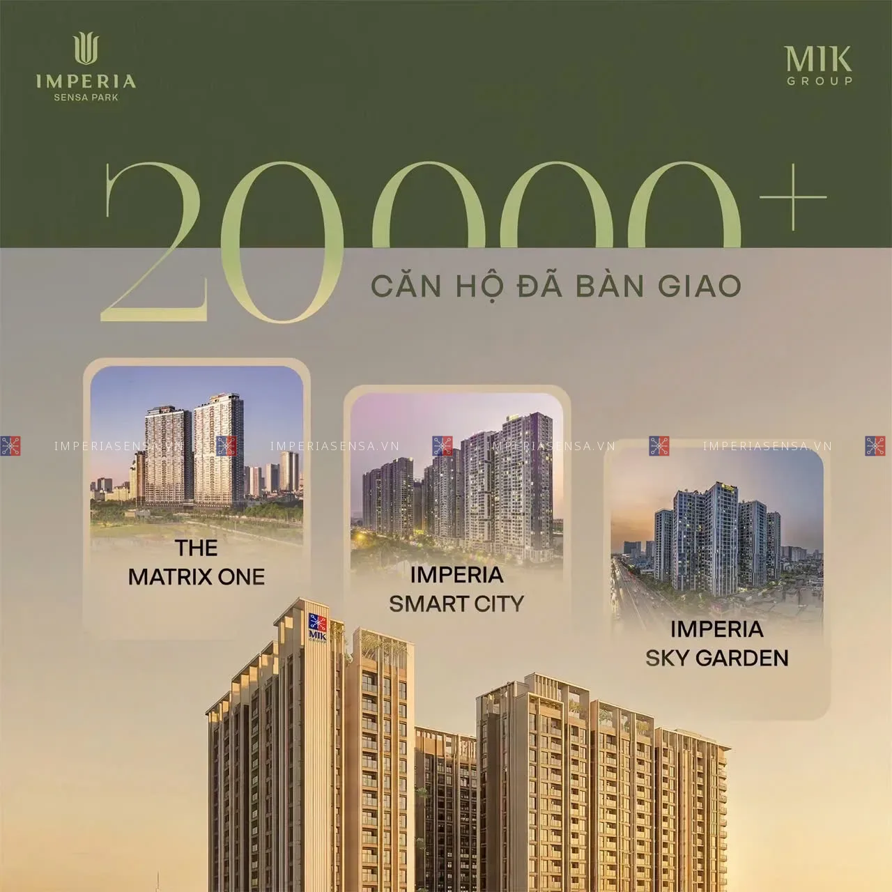 Ba dự án The Matrix One, Imperia Smart City, Imperia Sky Garden trong hơn 20.000 căn hộ đã bàn giao